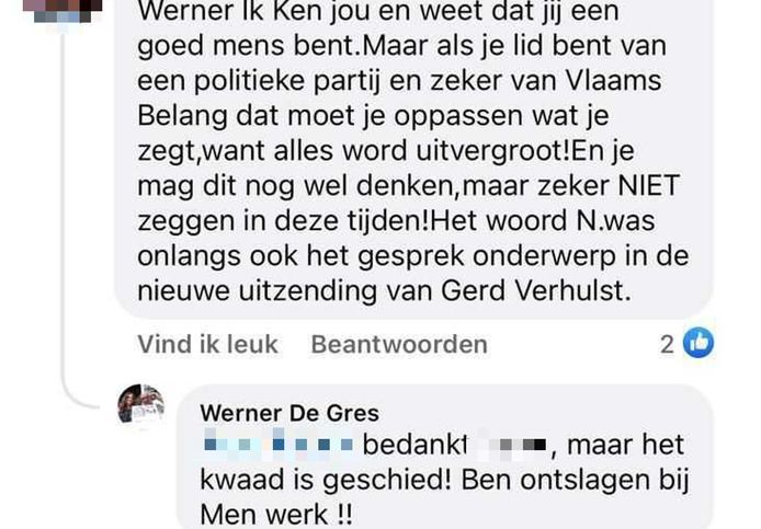 Werner De Gres zegt in een Facebookreactie ontslagen te zijn door zijn werkgever.