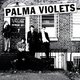 Review: Palma Violets - 180