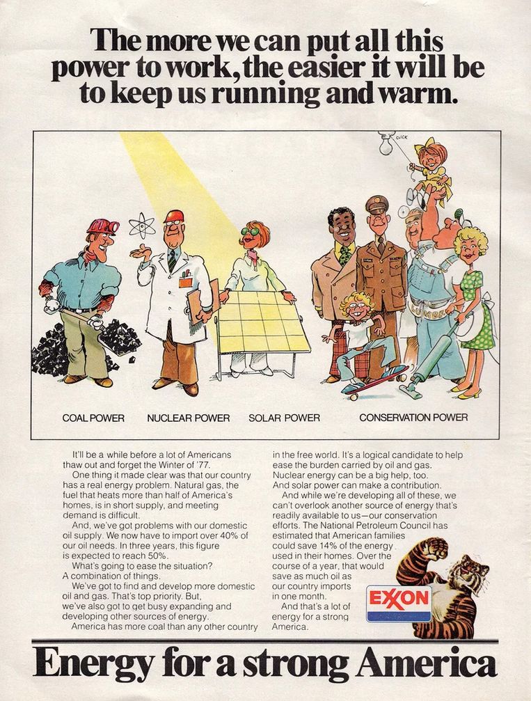 Tijdens de energiecrisis van de jaren '70 had Exxon advertenties zoals deze. 
 Beeld Exxon rv