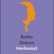 Botho Strauss - Herkomst