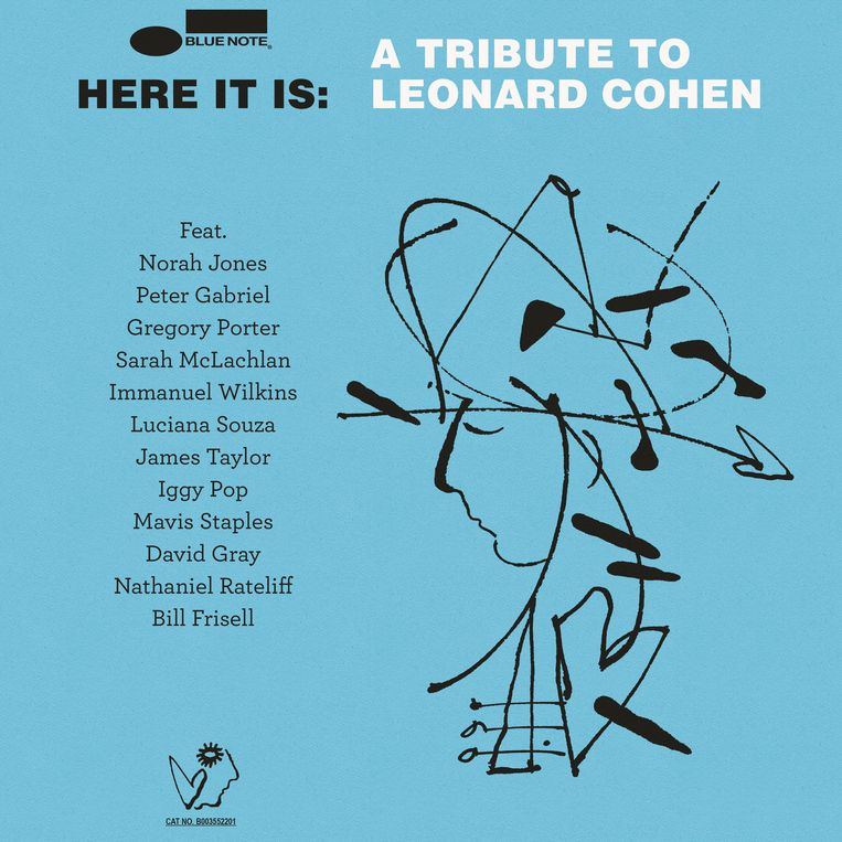 ‘Here It Is: A Tribute to Leonard Cohen’ verschijnt bij Blue Note: op 14/10 op cd en op 11/11 op vinyl. Beeld rv