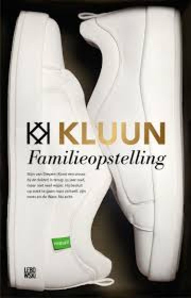 Kluun, 'Familieopstelling', Lebowski, 352 p., 22,99 euro. Beeld rv