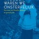 Bert Keizers boeken zijn troostrijk voor ongeneeslijk zieken