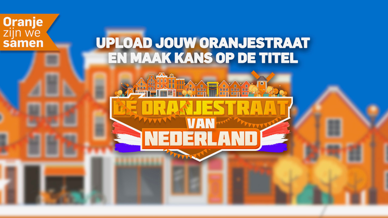 Upload jouw Oranjestraat 2021 en maak kans op de titel.