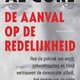 Al Gore - De aanval op de redelijkheid