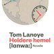 Tom Lanoye - Heldere hemel