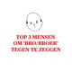 Sociaal Incapabele Michiel: top 3 mensen om ‘bro/broer’ tegen te zeggen