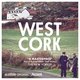 West Cork is een zorgvuldig portret van een mysterieuze moord in een gesloten gemeenschap ★★★★★