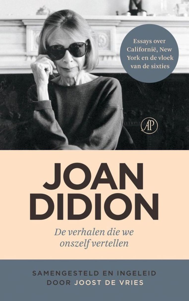 Joan Didion - De verhalen die we onszelf vertellen Beeld De Arbeiderspers