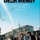 Review: Dear Wendy