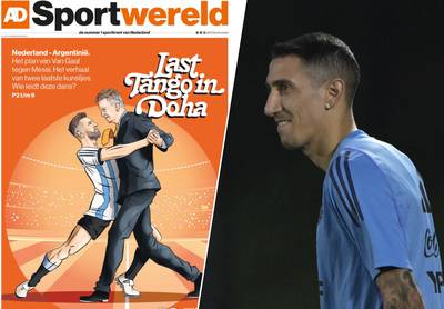 LIVE NEDERLAND-ARGENTINIË. “Last tango in Doha”: dansende Messi en Van Gaal sieren cover ‘Algemeen Dagblad’ - De Paul en Di Maria twijfelachtig