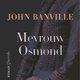 John Banville - Mevrouw Osmond