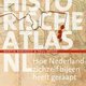 Schitterende historische atlas maakt Nederlands verleden tastbaar ★★★★☆
