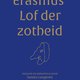 Mooie hervertelling van Erasmus’ Lof der zotheid, in lees- en luisterversie
