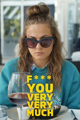 F*** You Very, Very Much