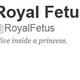 Royal Fetus