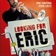 Film: 'Looking for Eric'