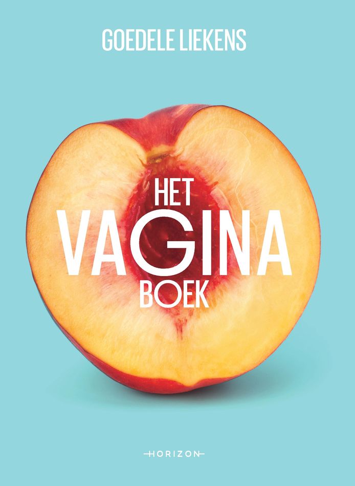 Het Vaginaboek van Goedele Liekens