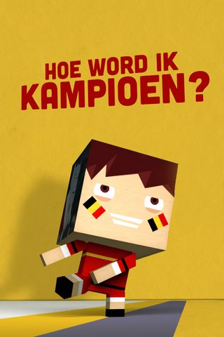 Hoe Word Ik een Kampioen ?