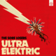 The Sore Losers nestelen zich op ‘Ultra Elektric’ nog comfortabeler in hun rol van ’s lands jongste ouwe rockers