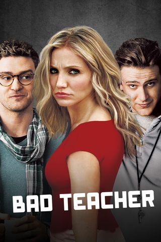 Bad Teacher