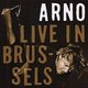 Review: Arno - Live in Brussels