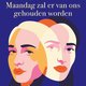 Najat El Hachmi schreef een scherpe roman over een vrouw die anders wil leven