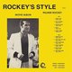 ‘Rockeys’s Style’ is de soundtrack van zíjn film: zelf geschreven, geproduceerde, gemonteerde en geregisseerd, en in de hoofdrol: Palmer Rockey