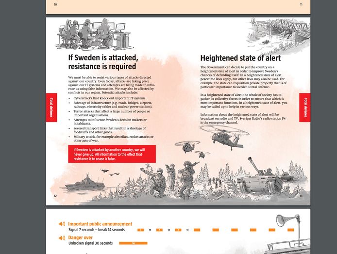 De brochure beschrijft aan welke bedreigingen het Scandinavische land kan worden blootgesteld: oorlogen, aanslagen, cyberaanvallen, ernstige ongelukken en natuurrampen.