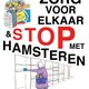 Deze ‘Stop met hamsteren’-poster kan op veel bijval rekenen