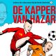 Achter de schermen bij de Rode Duivels (2): De kapper van Hazard
