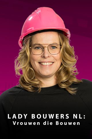 Ladybouwers NL: Vrouwen die bouwen
