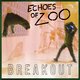 Echoes Of Zoo - ‘Breakout’ (★★½) en Don Kapot - Hooligan (★★★½)
