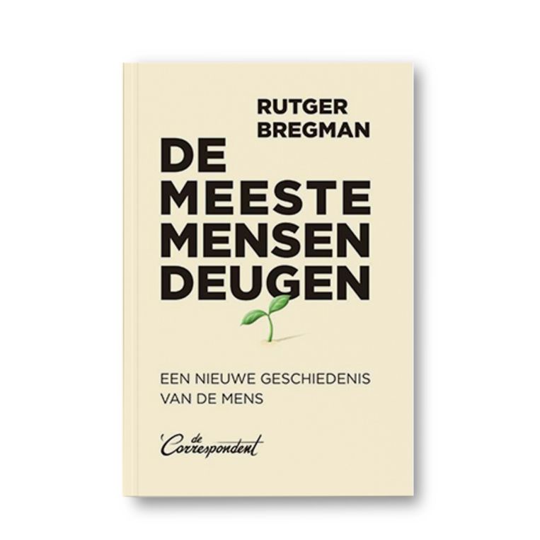 De meeste mensen deugen - Rutger Bregman Beeld Uitgeverij De Correspondent
