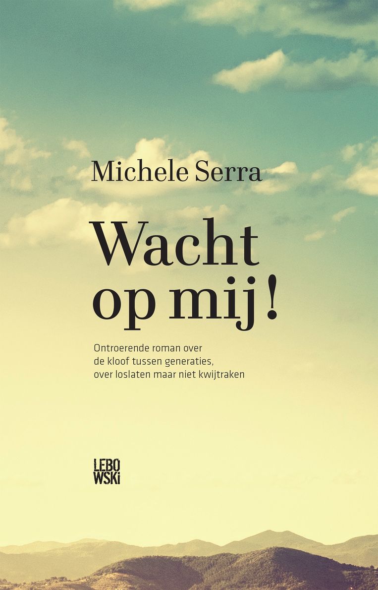 Michelle Serra - Wacht op mij! Beeld Boekcover