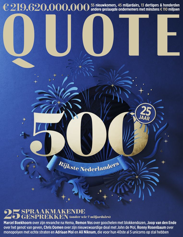 Quote 500 nooit eerder telde Nederland zoveel miljardairs Het Parool