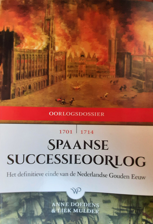 De Spaanse Successieoorlog is dichterbij dan ze lijkt: Nederlanders vochten in heel Europa, maar zochten naar Europese samenwerking, beschrijven historici Anne Doedens en Liek Mulder in hun recent verschenen boek. Ook in Harderwijk, Elburg en Hattem waren onlusten.