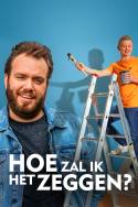 boxcover van Hoe Zal Ik het Zeggen?