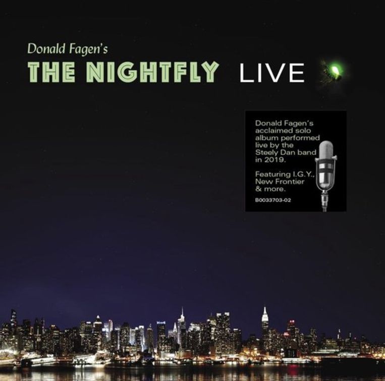 DONALD FAGEN
The Nightfly Live Beeld rv