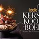 Smullen geblazen: dit is Libelle's grote Kerstkookboek met meer dan 190(!) feestrecepten