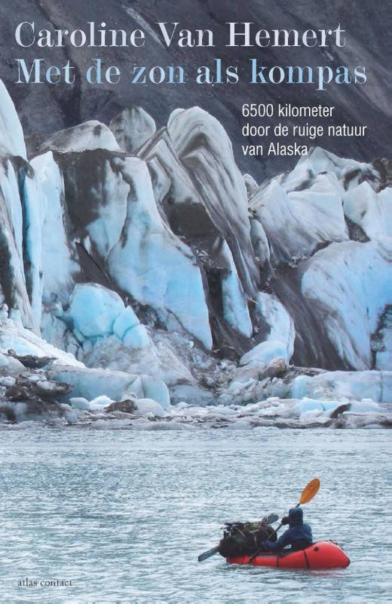 Caroline Van Hemert: Met de zon als kompas Beeld Atlas Contact