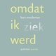 Bart Meuleman - Omdat ik ziek werd