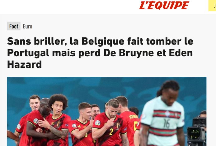 "Zonder te schitteren schakelt België Portugal uit, maar het verliest wel De Bruyne en Eden Hazard."