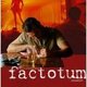 Factotum