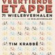 Tim Krabbé - De veertiende etappe - 71 wielerverhalen