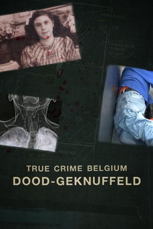 True Crime Belgium: Dood-geknuffeld