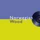 Haruki Murakami - Norwegian Wood