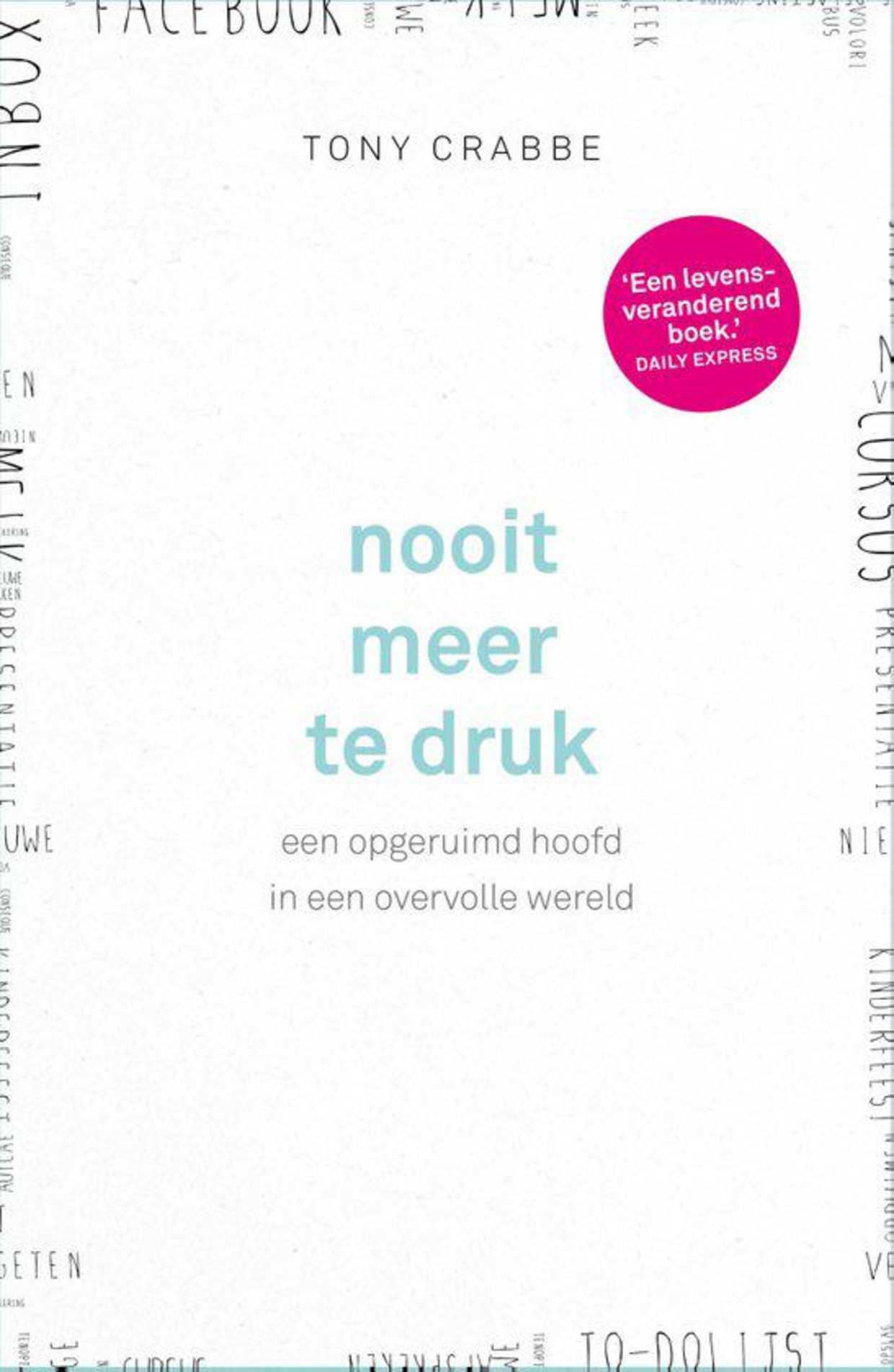 Nooit meer te druk Beeld  