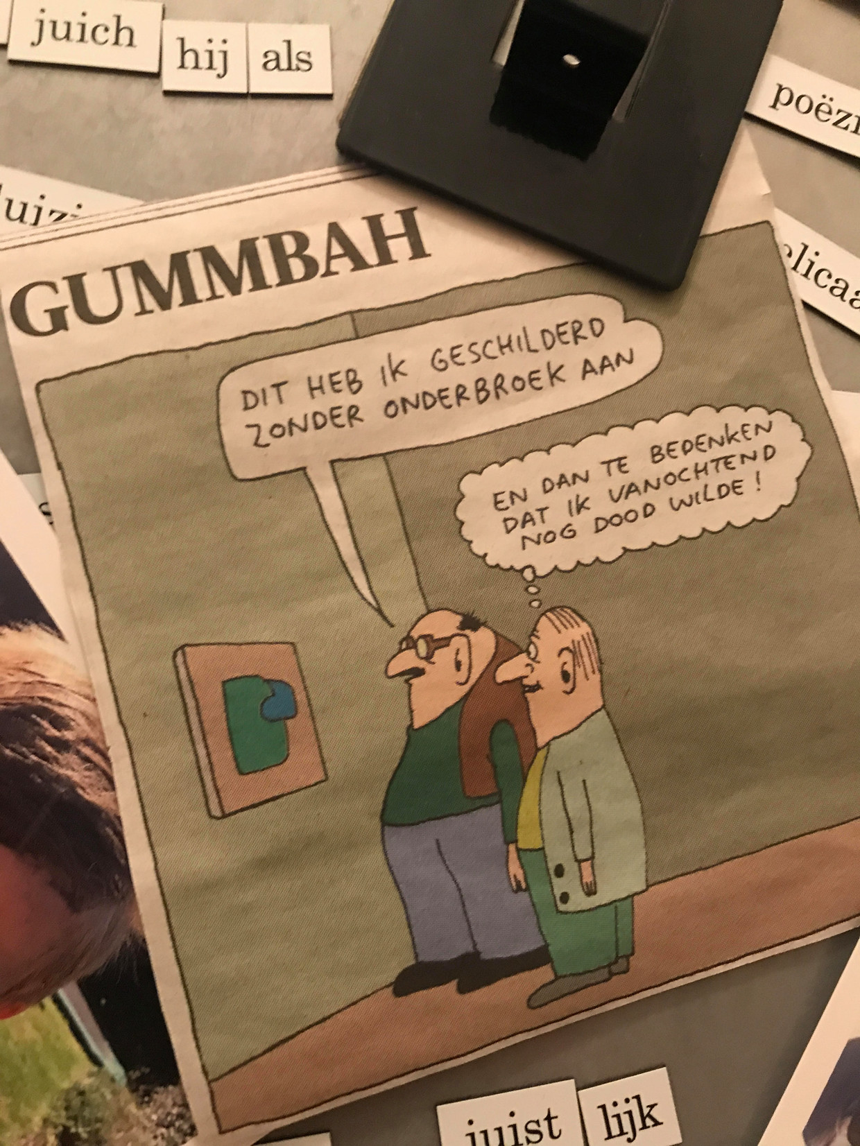 De favoriete Gummbah van Bas Verboom. Beeld Bas Verboom