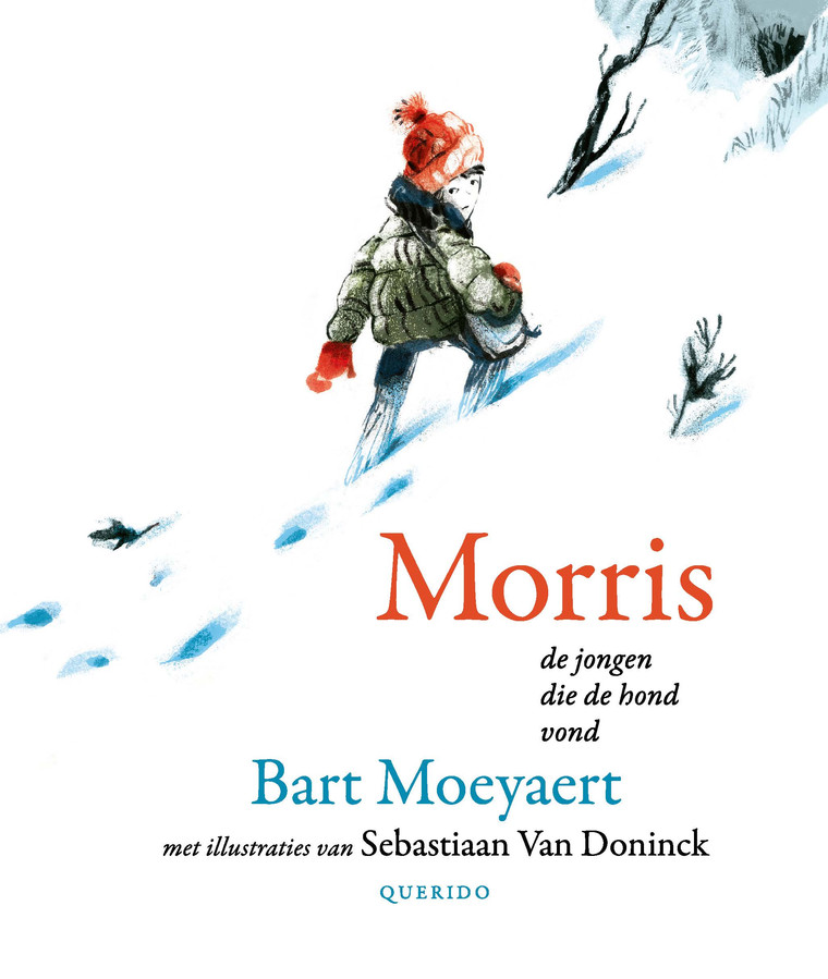 Morris van Bart Moeyaert, illustraties: Sebastiaan Van Doninck, Querido, 4.